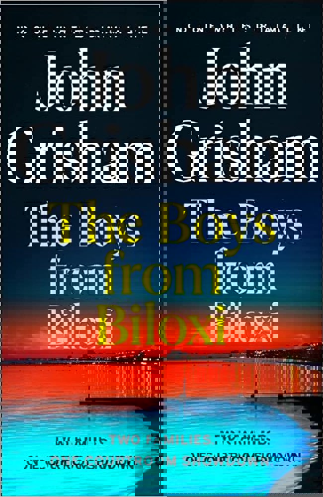 The Boys from Biloxi by John Grisham