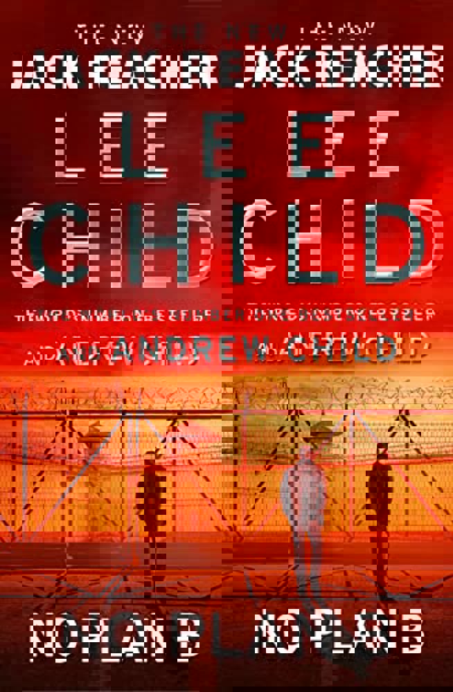 No Plan B by Lee Child