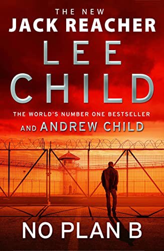 No Plan B by Lee Child