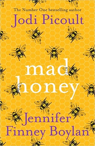 Mad Honey by Jodi Picoult & Jennifer Finney Boylan