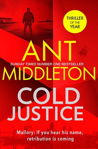 Cold Justice by Ant Middleton