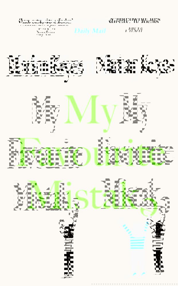 My Favourite Mistake by Marian Keyes